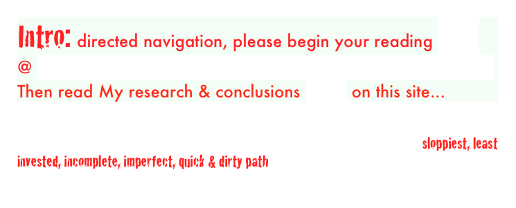Intro: directed navigation, please begin your reading HERE @ http://portfolios.gaiauniversity.org/view/view.php?id=1482
Then read My research & conclusions HERE on this site...
My MSc capstone year goal is to reduce right brain imposition on readers using left-brain logical deduction. Here, I used my degree to research, learn deeply what I don’t know. Each OP more abundant & complex... I uber-learned & loved it. To rebalance, my advisor advised a sloppiest, least invested, incomplete, imperfect, quick & dirty path to my huge project, A John Todd Eco-Machine for Lyons, CO & do it with Video Interviews & an Elf to condense & action-work my notes on switched plans. I abandoned my UNbusiness Case for for the Eco Machine, Creating Regenerative Mind. 